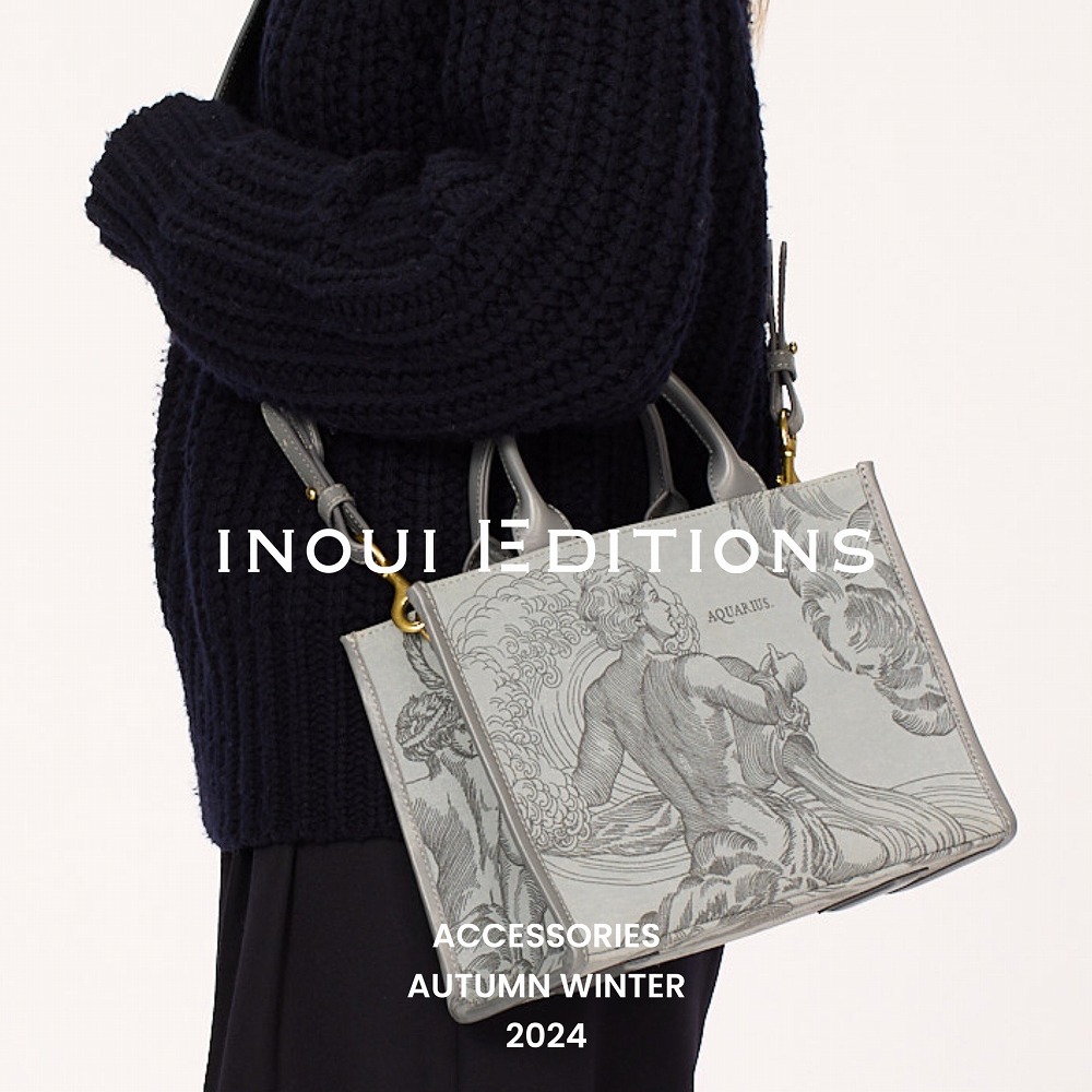 INOUI EDITIONS ACCESSORIES AUTUMN WINTER 2024｜H.P.FRANCE